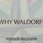 Por que Waldorf?