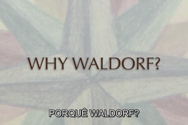 Por que Waldorf?